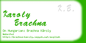 karoly brachna business card